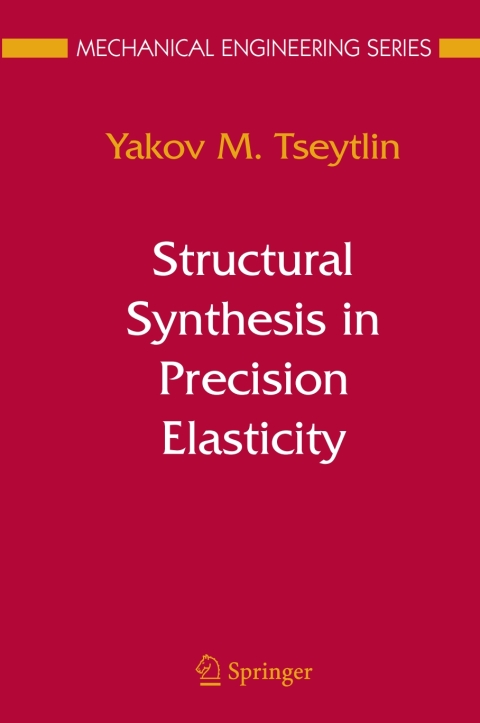 Cover image for book Structural Synthesis in Precision Elasticity