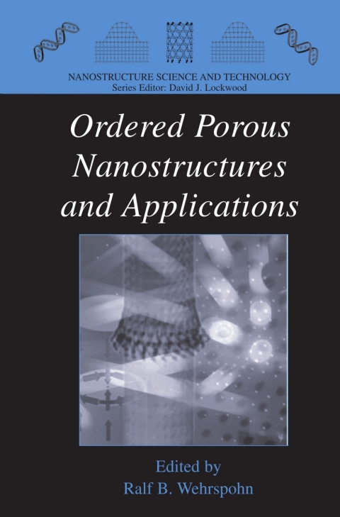Cover image for book Ordered Porous Nanostructures and Applications