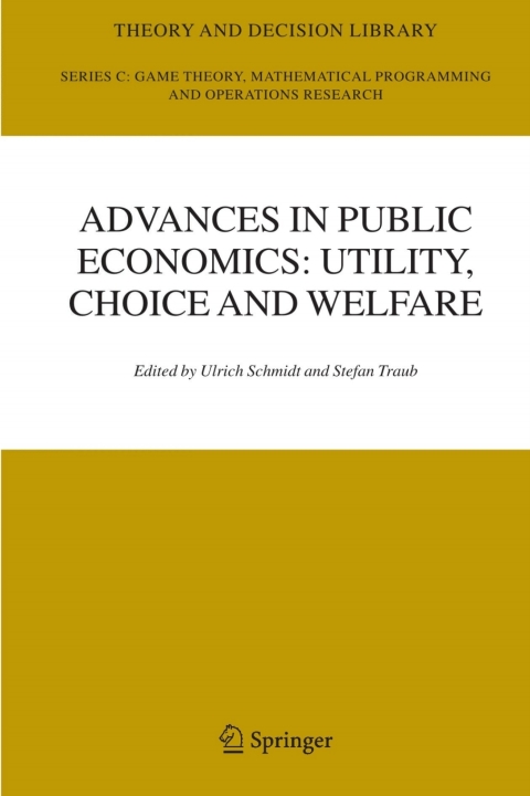 Cover image for book Advances in Public Economics: Utility, Choice and Welfare