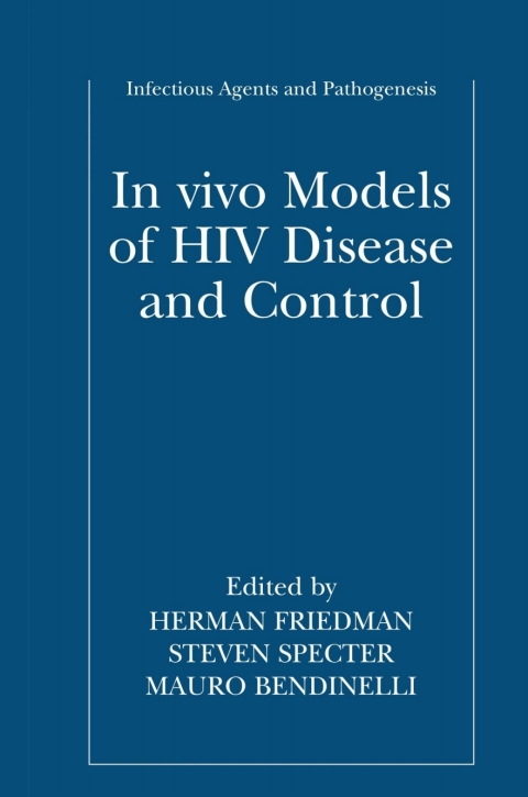 In vivo Models of HIV Disease and Control 