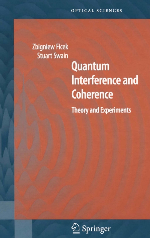 Quantum Interference and Coherence 