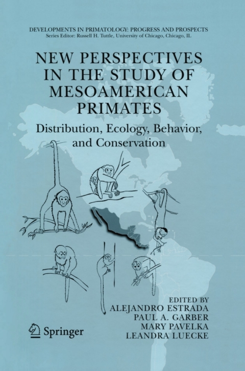 Cover image for book New Perspectives in the Study of Mesoamerican Primates