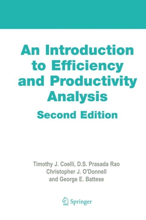 Cover image for book An Introduction to Efficiency and Productivity Analysis