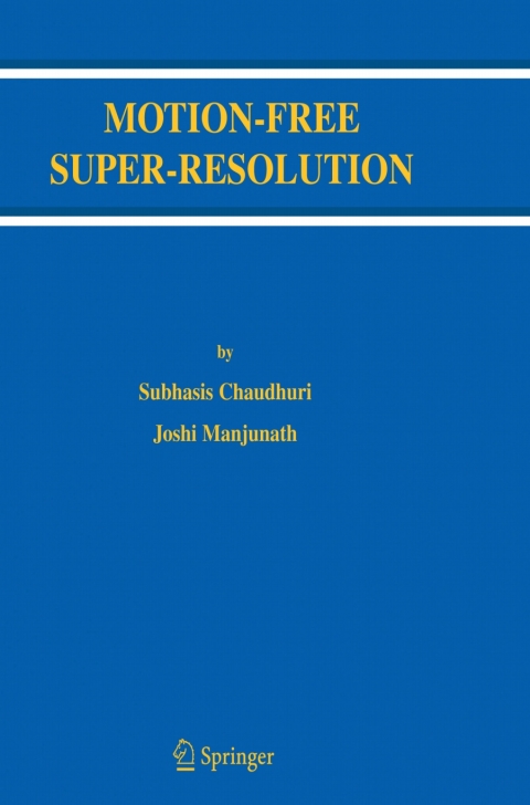 Cover image for book Motion-Free Super-Resolution