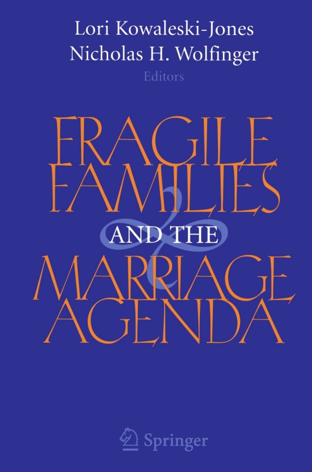 Fragile Families and the Marriage Agenda