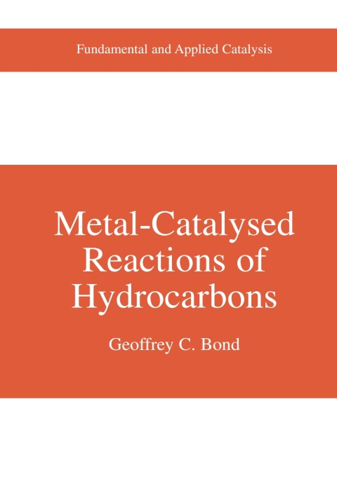 Cover image for book Metal-Catalysed Reactions of Hydrocarbons