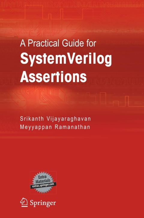 Cover image for book A Practical Guide for SystemVerilog Assertions