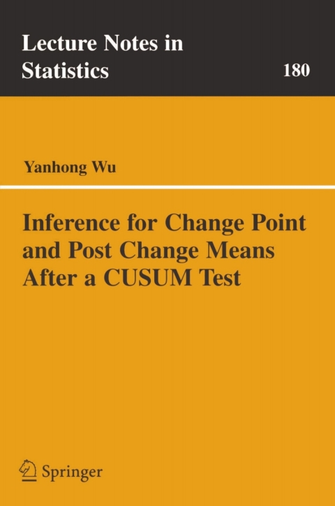 Cover image for book Inference for Change Point and Post Change Means After a CUSUM Test