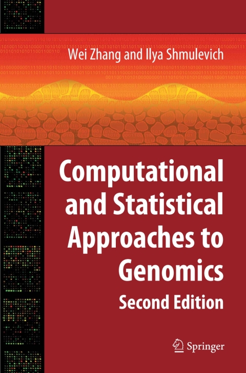 Cover image for book Computational and Statistical Approaches to Genomics