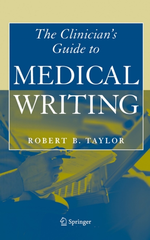 Clinician's Guide to Medical Writing 