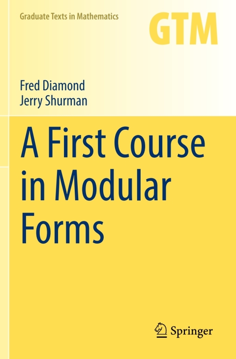 Cover image for book A First Course in Modular Forms