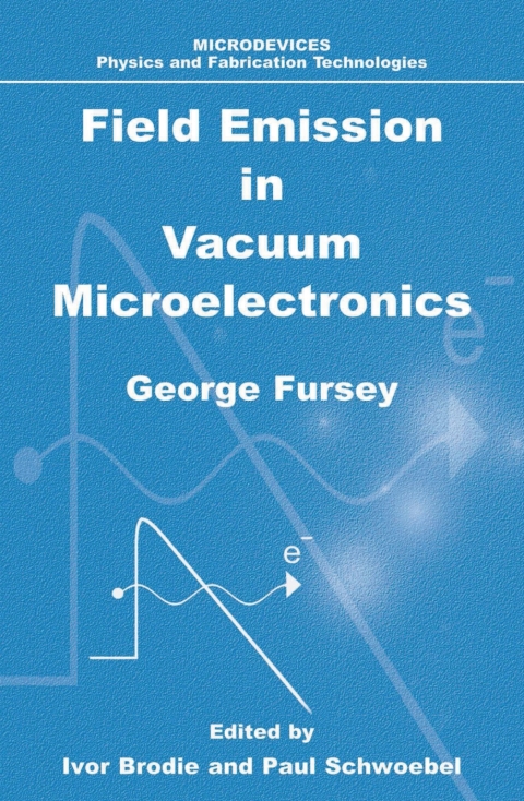 Cover image for book Field Emission in Vacuum Microelectronics