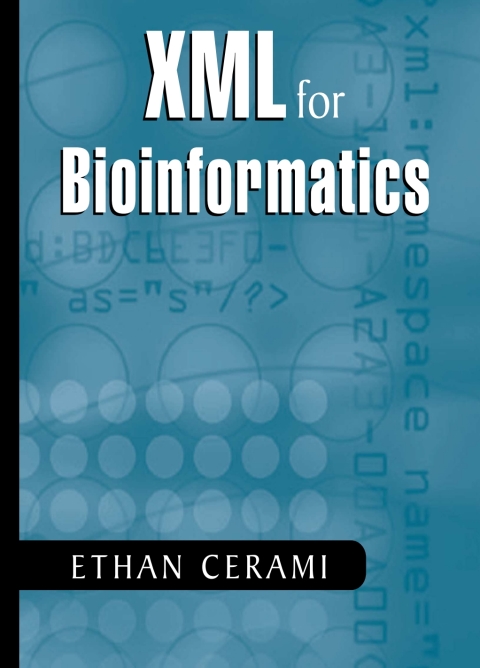 Cover image for book XML for Bioinformatics