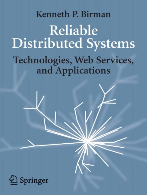 Cover image for book Reliable Distributed Systems