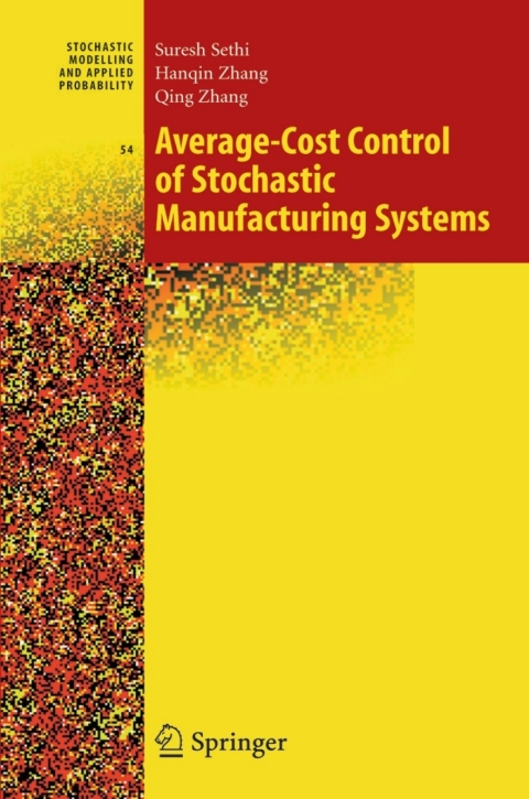Average-Cost Control of Stochastic Manufacturing Systems 