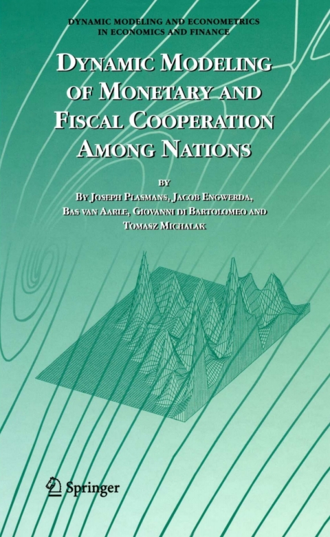 Cover image for book Dynamic Modeling of Monetary and Fiscal Cooperation Among Nations