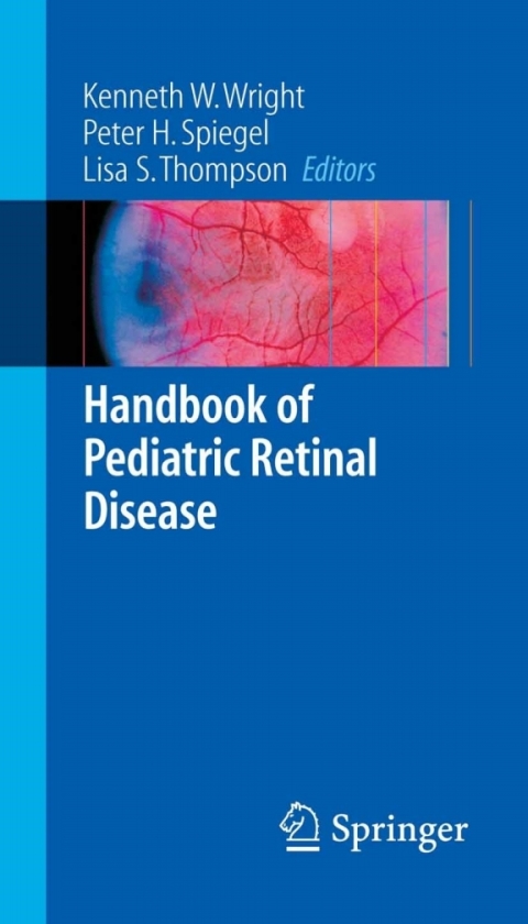 Handbook of Pediatric Retinal Disease 