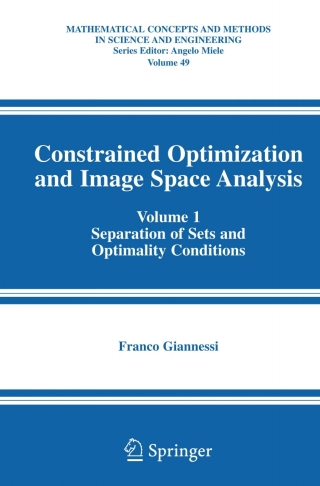 Constrained Optimization and Image Space Analysis