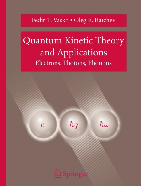 Cover image for book Quantum Kinetic Theory and Applications