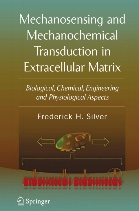 Cover image for book Mechanosensing and Mechanochemical Transduction in Extracellular Matrix