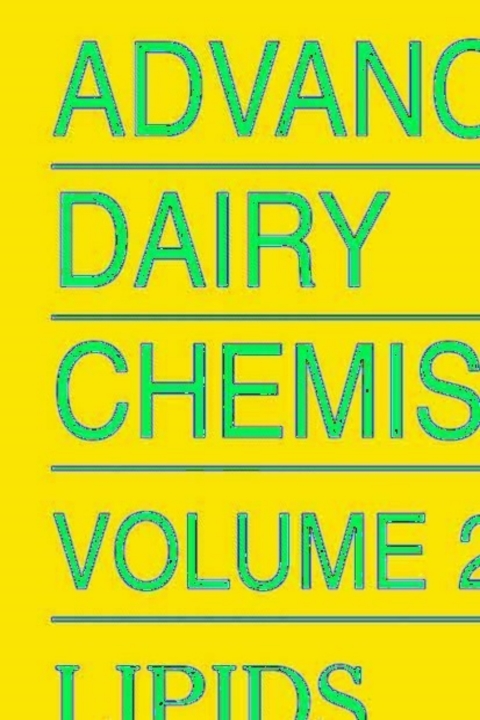 Advanced Dairy Chemistry Volume 2: Lipids 