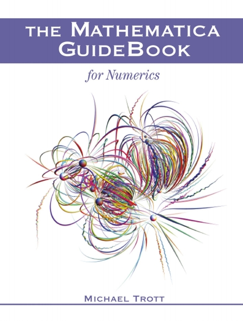 Cover image for book The Mathematica GuideBook for Numerics