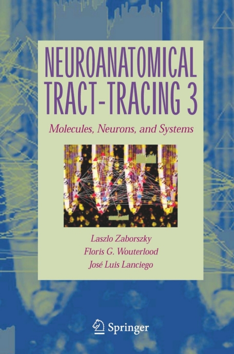 Cover image for book Neuroanatomical Tract-Tracing