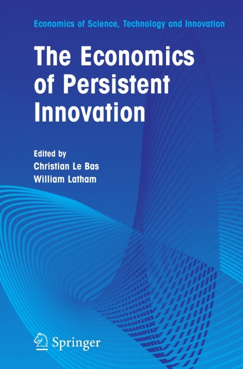 Cover image for book The Economics of Persistent Innovation: An Evolutionary View