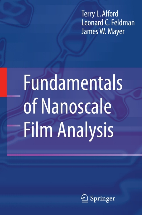 Fundamentals of  Nanoscale Film Analysis 