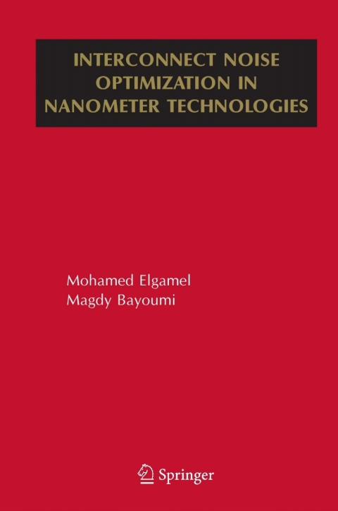 Cover image for book Interconnect Noise Optimization in Nanometer Technologies