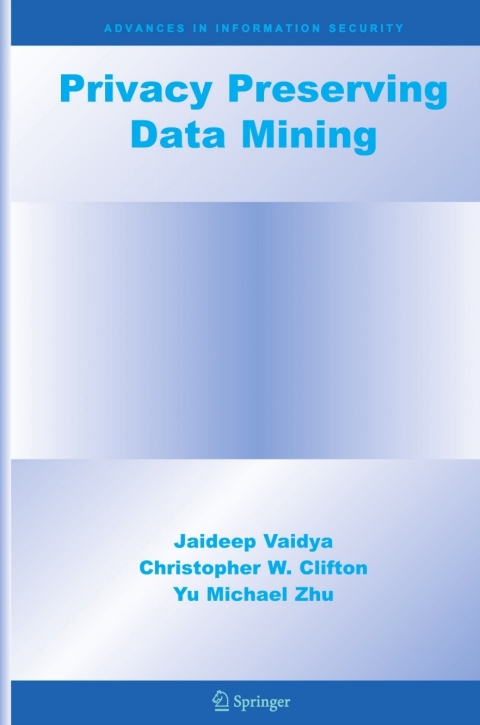 Cover image for book Privacy Preserving Data Mining