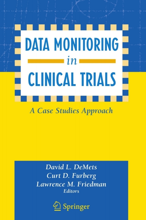 Cover image for book Data Monitoring in Clinical Trials