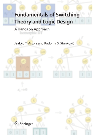 Fundamentals of Switching Theory and Logic Design