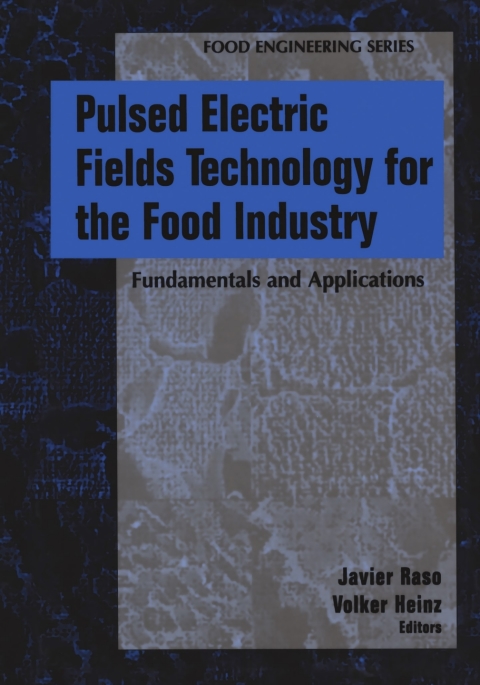 Cover image for book Pulsed Electric Fields Technology for the Food Industry