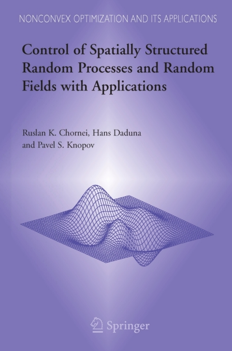 Cover image for book Control of Spatially Structured Random Processes and Random Fields with Applications