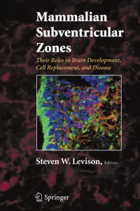 Cover image: Mammalian Subventricular Zones 1st edition 9780387260679