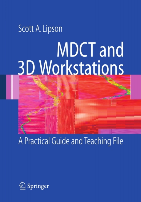 Cover image for book MDCT and 3D Workstations