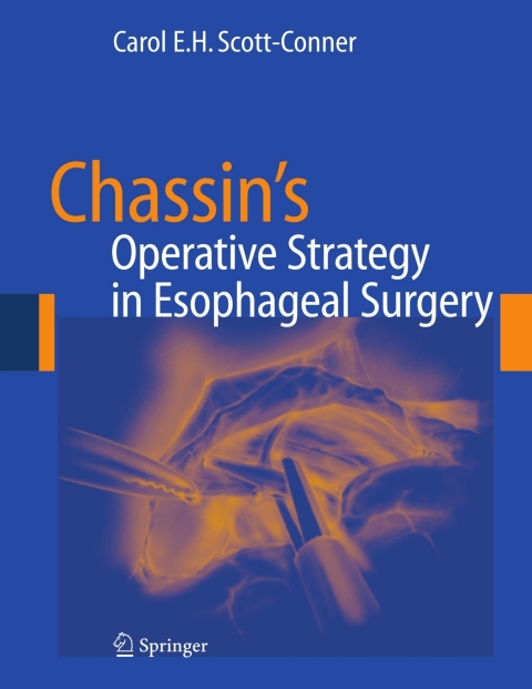 Cover image for book Chassin's Operative Strategy in Esophageal Surgery