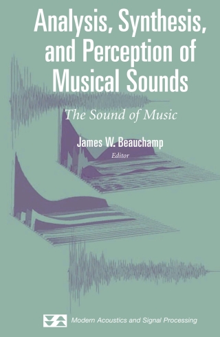 Analysis, Synthesis, and Perception of Musical Sounds