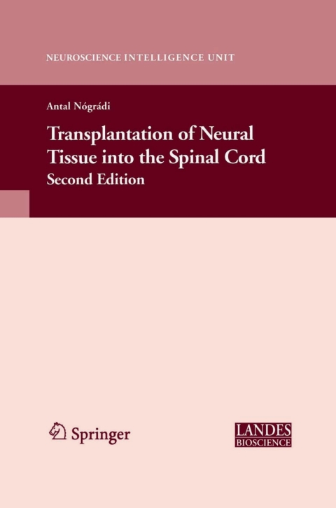 Cover image for book Transplantation of Neural Tissue into the Spinal Cord