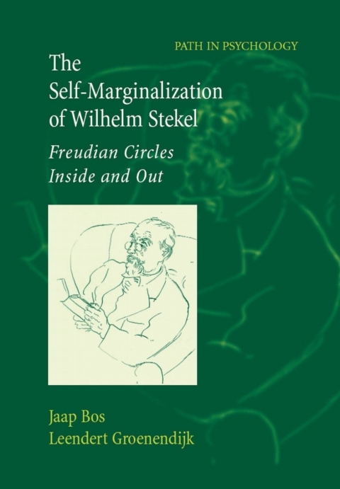 Cover image for book The Self-Marginalization of Wilhelm Stekel