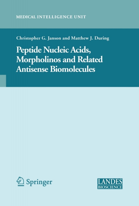 Peptide Nucleic Acids, Morpholinos and Related Antisense Biomolecules 