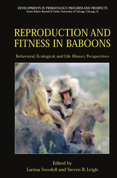 Cover image for book Reproduction and Fitness in Baboons: Behavioral, Ecological, and Life History Perspectives