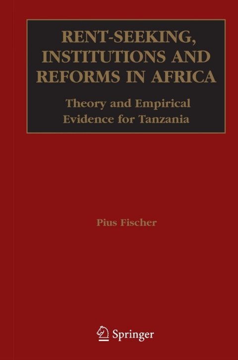 Cover image for book Rent-Seeking, Institutions and Reforms in Africa