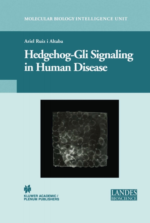 Cover image for book Hedgehog-Gli Signaling in Human Disease