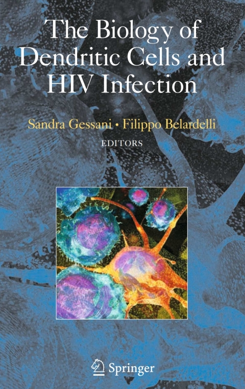 Cover image for book The Biology of Dendritic Cells and HIV Infection
