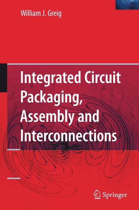 Cover image for book Integrated Circuit Packaging, Assembly and Interconnections