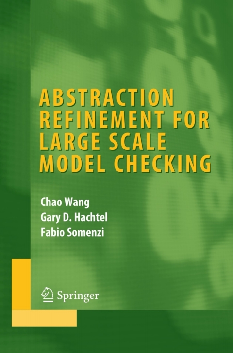 Cover image for book Abstraction Refinement for Large Scale Model Checking