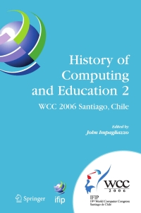 Cover image: History of Computing and Education 2 (HCE2) 1st edition 9780387346373