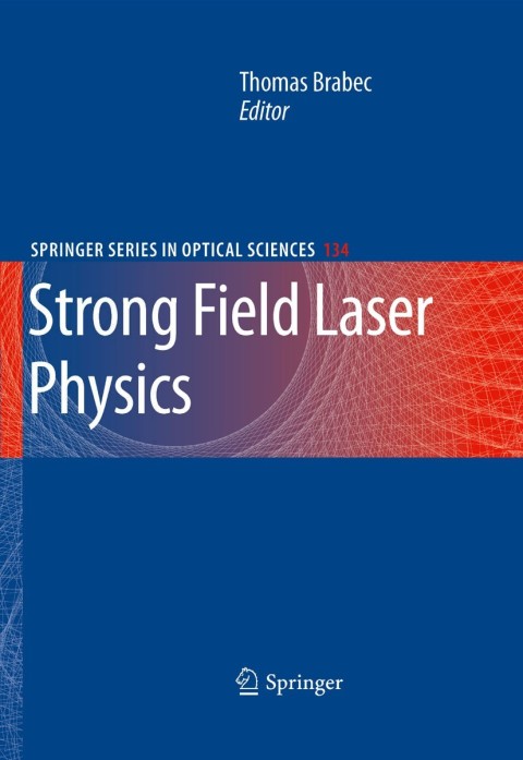 Cover image for book Strong Field Laser Physics